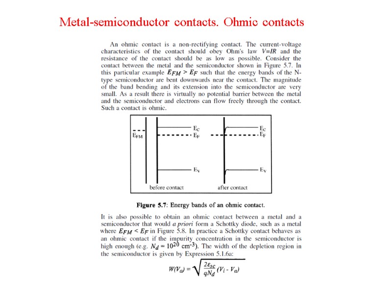 Metal-semiconductor contacts. Ohmic contacts